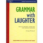 Grammar With Laughter: Photocopiable Exercises For Instant Lessons