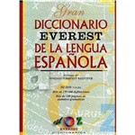 Gran Diccionario Everest de La Lengua Espanola