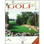 Gran Manual Ilustrado Del Golf