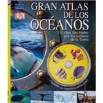 Grand Atlas de Los Oceanos