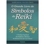 Grande Livro de Simbolos do Reiki, o - Pensamento