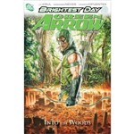 Green Arrow Vol. 1- Into The Woods