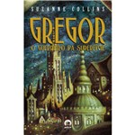 Gregor, o Guerreiro da Superficie - Vol.1