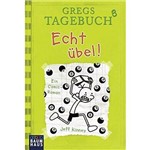 Gregs Tagebuch Vol. 8 - Echt Übel!
