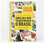 Guia de Estudo - Igrejas que Transformam o Brasil