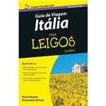 Guia de Viagem Itália para Leigos - Tradução da 6ª Edição