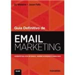 Guia Definitivo de Email Marketing: Aumente Sua Lista de Emails, Quebre as Regras e Venda Mais