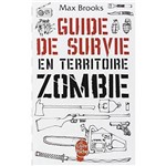 Guide de Survie En Territoire Zombie
