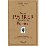 Guide Parker Des Vins de France