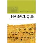 Habacuque - Série Comentários Expositivos