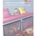 Habitaciones Infantiles - Spazi a Misura Di Bambino / Pequenos Quartos de Criança
