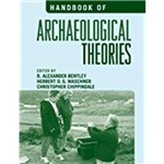 Handbook Of Archaeological Theories