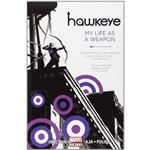 Hawkeye, V.1 - My Life as a Weapon