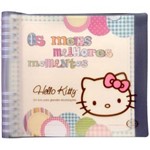 Hello Kitty - um Livro para Grandes Recordações - os Meus Melhores Momentos