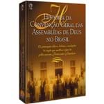 Hist. da Convenção Geral das Assembléias de Deus no Brasil