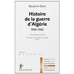 Histoire de La Guerre D'Algerie, 1954-1962
