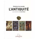Histoire Du Monde Illustree - L'Antiquite