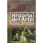 Historia Del Arte de Espana e Hispanoamerica