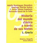 Historia Del Mundo Clasico a Travesde Sus Textos 1