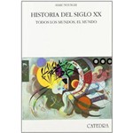 Historia Del Siglo XX - Todos Los Mundos, El Mundo