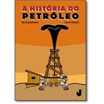 História do Petróleo em Quadrinhos, a