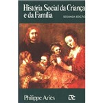 Historia Social da Crianca e da Familia - Ltc