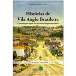 Histórias de Vila Anglo Brasileira