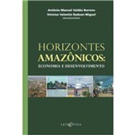 Horizontes Amazonicos - Economia e Desenvolvimento
