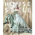 House Style - Five Centuries Of Fashion At Chatsworth