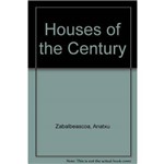 Houses Of The Century