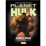 Hulk: Planet Hulk Prose Novel