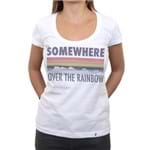I`m Somewhere Over The Rainbow - Camiseta Clássica Feminina