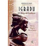 Igbadu: a Cabaca da Existencia