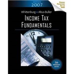 Income Tax Fundamentals, 2007