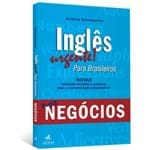 Inglês Urgente! para Brasileiros Nos Negócios