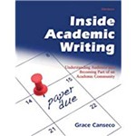 Inside Academic Writing: Understanding Audience And Becoming Part Of An Academic Community