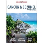 Insight Guides Cancun & Cozumel Pocket Guide