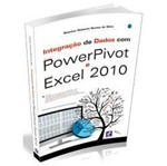 Integracao de Dados com Powerpivot e Excel 2010 - Erica