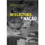Intelectuais e Nação: Leituras de Brasil na República