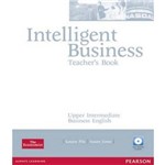 Intelligent Business - Upper Intermediate - Teacher's Book With Test Master Cd-rom Pack