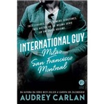International Guy: Milao, San Francisco, Montreal (vol. 2)