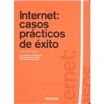 Internet Casos Practicos de Exito - Taschen