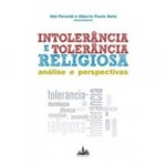 Intolerância e Tolerância Religiosa - Análise e Perspectivas