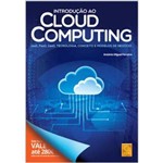 Introdução ao Cloud Computing - Iaas, Paas, Saas, Tecnologia, Conceito e Modelos de Negócio