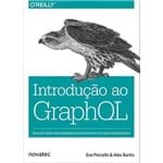 Introdução ao GraphQL - Busca de Dados com Abordagem Declarativa para Aplicações Web Modernas