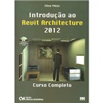 Introdução ao Revit Architecture 2012: Curso Completo