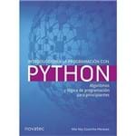 Introducción a La Programación Con Python - Algoritmos Y Lógica de Programación para Principiantes