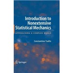 Introduction To Nonextensive Statistical Mechanics