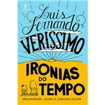 Ironias do Tempo - 1ª Ed.