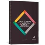 Javascript e Jquery - Desenvolvimento de Interfaces Web Interativas